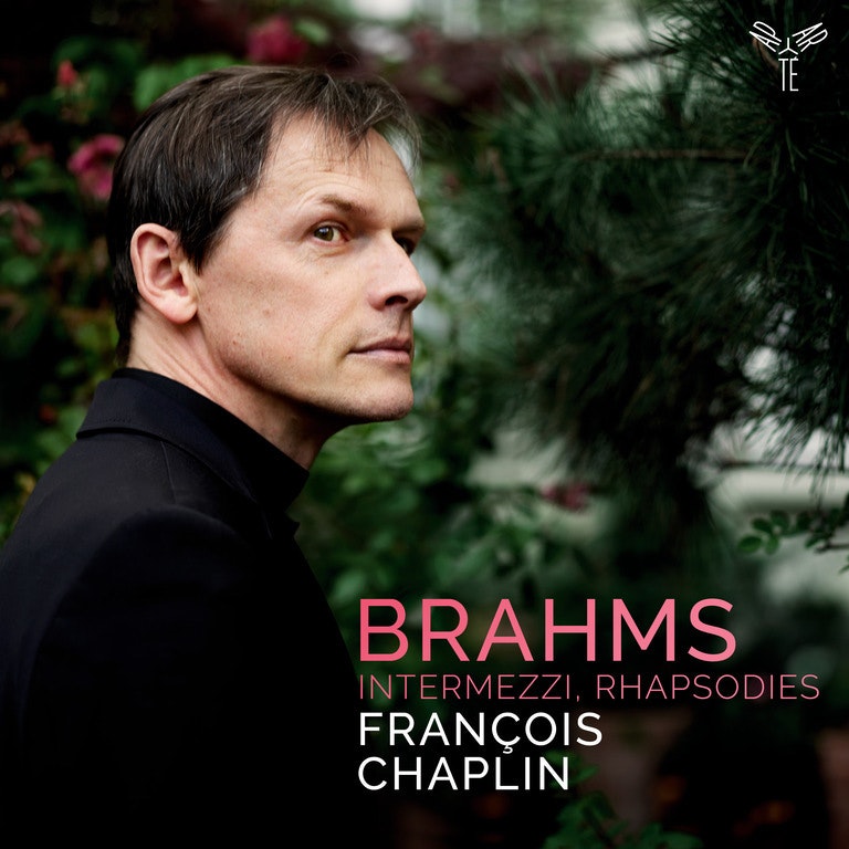 Brahms: Intermezzi, Rhapsodies - François Chaplin