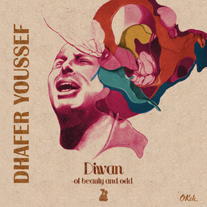 Diwan of Beauty and Odd - Dhafer Youssef