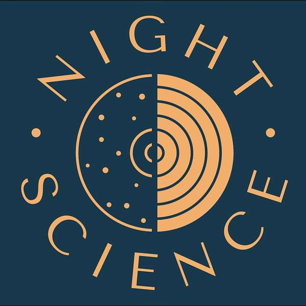 Night Science Podcast